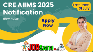 CRE AIIMS 2025 Notification